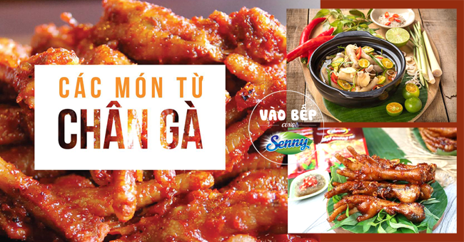 5 món ngon chế biến từ chân gà, nhìn thôi đã thèm.