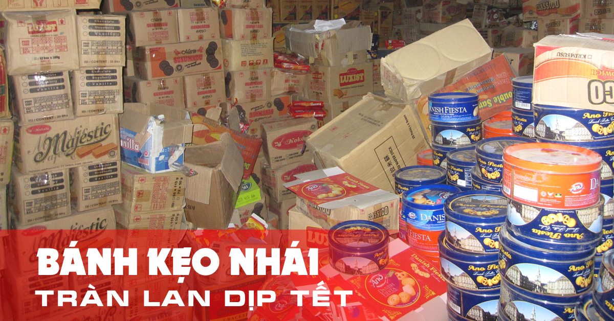 Đến hẹn lại lên - thị trường bánh kẹo nhái